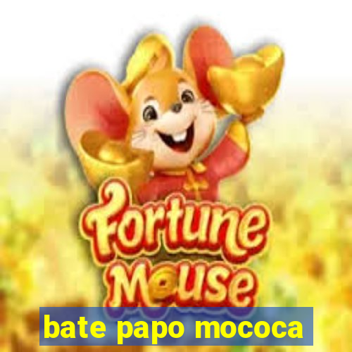 bate papo mococa